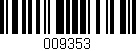 Código de barras (EAN, GTIN, SKU, ISBN): '009353'