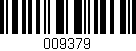 Código de barras (EAN, GTIN, SKU, ISBN): '009379'