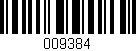 Código de barras (EAN, GTIN, SKU, ISBN): '009384'