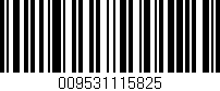 Código de barras (EAN, GTIN, SKU, ISBN): '009531115825'