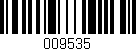 Código de barras (EAN, GTIN, SKU, ISBN): '009535'