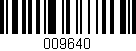 Código de barras (EAN, GTIN, SKU, ISBN): '009640'
