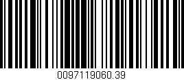 Código de barras (EAN, GTIN, SKU, ISBN): '0097119060.39'