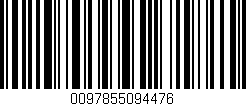 Código de barras (EAN, GTIN, SKU, ISBN): '0097855094476'
