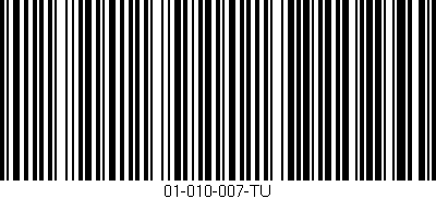 Código de barras (EAN, GTIN, SKU, ISBN): '01-010-007-TU'