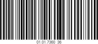 Código de barras (EAN, GTIN, SKU, ISBN): '01.01.7360/36'
