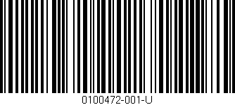 Código de barras (EAN, GTIN, SKU, ISBN): '0100472-001-U'
