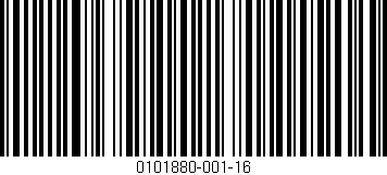 Código de barras (EAN, GTIN, SKU, ISBN): '0101880-001-16'