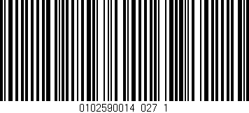 Código de barras (EAN, GTIN, SKU, ISBN): '0102590014_027_1'