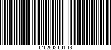 Código de barras (EAN, GTIN, SKU, ISBN): '0102903-001-16'