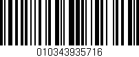 Código de barras (EAN, GTIN, SKU, ISBN): '010343935716'