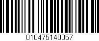 Código de barras (EAN, GTIN, SKU, ISBN): '010475140057'