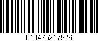Código de barras (EAN, GTIN, SKU, ISBN): '010475217926'