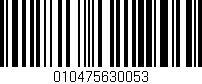 Código de barras (EAN, GTIN, SKU, ISBN): '010475630053'