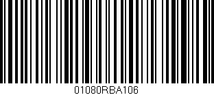Código de barras (EAN, GTIN, SKU, ISBN): '01080RBA106'