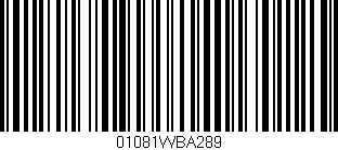 Código de barras (EAN, GTIN, SKU, ISBN): '01081WBA289'