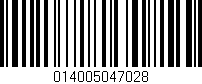 Código de barras (EAN, GTIN, SKU, ISBN): '014005047028'