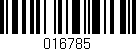 Código de barras (EAN, GTIN, SKU, ISBN): '016785'