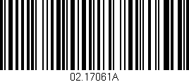 Código de barras (EAN, GTIN, SKU, ISBN): '02.17061A'