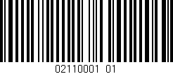 Código de barras (EAN, GTIN, SKU, ISBN): '02110001_01'