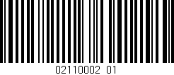Código de barras (EAN, GTIN, SKU, ISBN): '02110002_01'