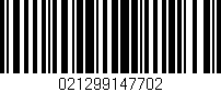 Código de barras (EAN, GTIN, SKU, ISBN): '021299147702'
