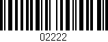 Código de barras (EAN, GTIN, SKU, ISBN): '02222'