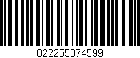 Código de barras (EAN, GTIN, SKU, ISBN): '022255074599'