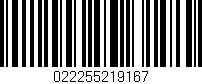 Código de barras (EAN, GTIN, SKU, ISBN): '022255219167'