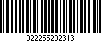 Código de barras (EAN, GTIN, SKU, ISBN): '022255232616'
