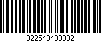 Código de barras (EAN, GTIN, SKU, ISBN): '022548408032'