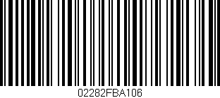 Código de barras (EAN, GTIN, SKU, ISBN): '02282FBA106'