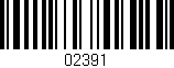 Código de barras (EAN, GTIN, SKU, ISBN): '02391'