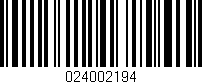 Código de barras (EAN, GTIN, SKU, ISBN): '024002194'
