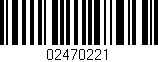 Código de barras (EAN, GTIN, SKU, ISBN): '02470221'