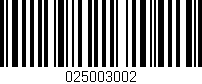 Código de barras (EAN, GTIN, SKU, ISBN): '025003002'