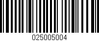 Código de barras (EAN, GTIN, SKU, ISBN): '025005004'