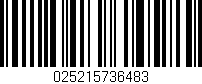 Código de barras (EAN, GTIN, SKU, ISBN): '025215736483'
