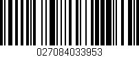 Código de barras (EAN, GTIN, SKU, ISBN): '027084033953'