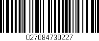 Código de barras (EAN, GTIN, SKU, ISBN): '027084730227'