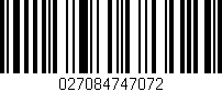Código de barras (EAN, GTIN, SKU, ISBN): '027084747072'
