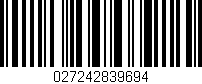 Código de barras (EAN, GTIN, SKU, ISBN): '027242839694'