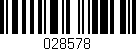 Código de barras (EAN, GTIN, SKU, ISBN): '028578'