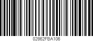 Código de barras (EAN, GTIN, SKU, ISBN): '02862FBA106'