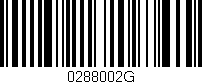 Código de barras (EAN, GTIN, SKU, ISBN): '0288002G'