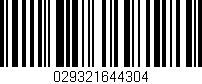 Código de barras (EAN, GTIN, SKU, ISBN): '029321644304'