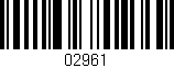 Código de barras (EAN, GTIN, SKU, ISBN): '02961'