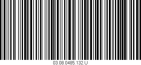 Código de barras (EAN, GTIN, SKU, ISBN): '03.08.0485.132.U'