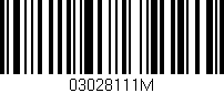 Código de barras (EAN, GTIN, SKU, ISBN): '03028111M'
