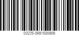 Código de barras (EAN, GTIN, SKU, ISBN): '03225-0891500908'
